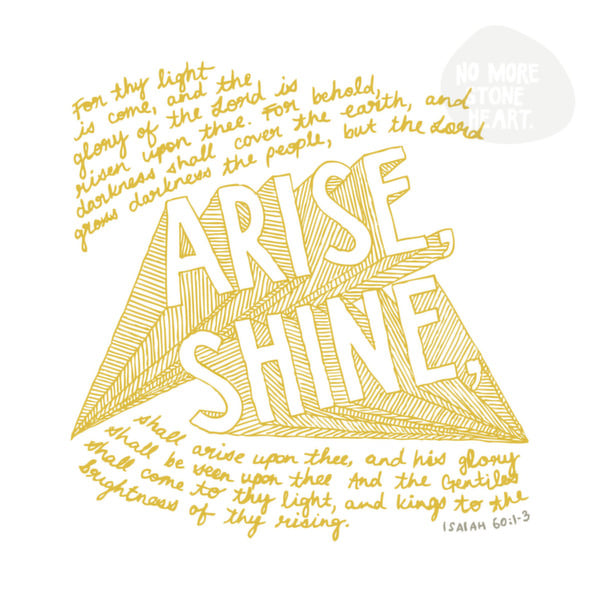 arise shine