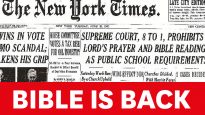 Front page of the New York Times from 1963 when the bible was banned from school. But it is back.